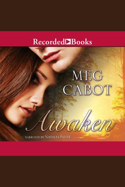 Awaken [electronic resource] : Abandon trilogy, book 3. Meg Cabot.