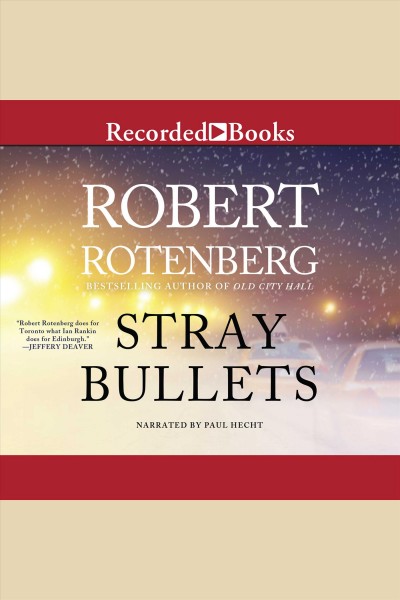 Stray bullets [electronic resource] : Detective greene series, book 3. Rotenberg Robert.