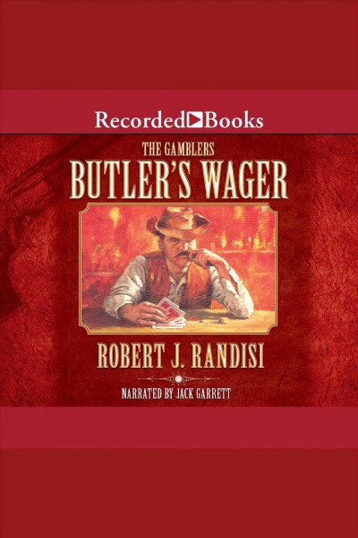 Butler's wager [electronic resource]. Robert J Randisi.