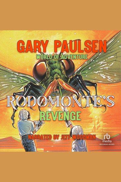 Rodomonte's revenge [electronic resource] : World of adventure series, book 2. Gary Paulsen.