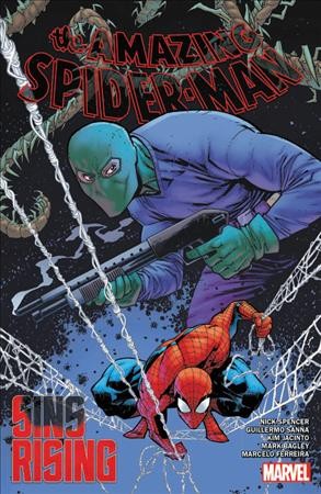 The amazing Spider-Man. Volume 9, Sins rising / Nick Spencer, writer.