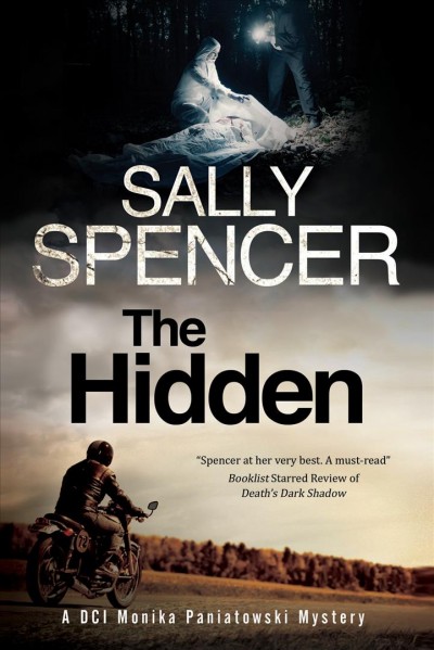 The hidden : a Monika Paniatowski mystery / Sally Spencer.
