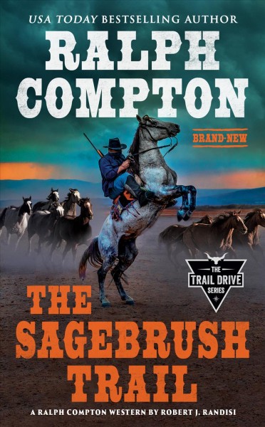 The sagebrush trail : a Ralph Compton western / by Robert J. Randisi.