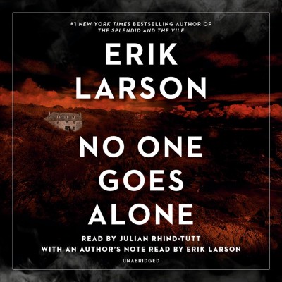 No one goes alone [CD] / Erik Larson.
