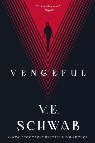 Vengeful / V.E. Schwab.