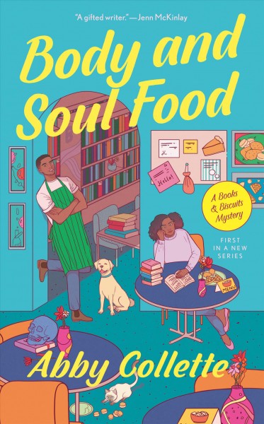 Body and soul food / Abby Collette.