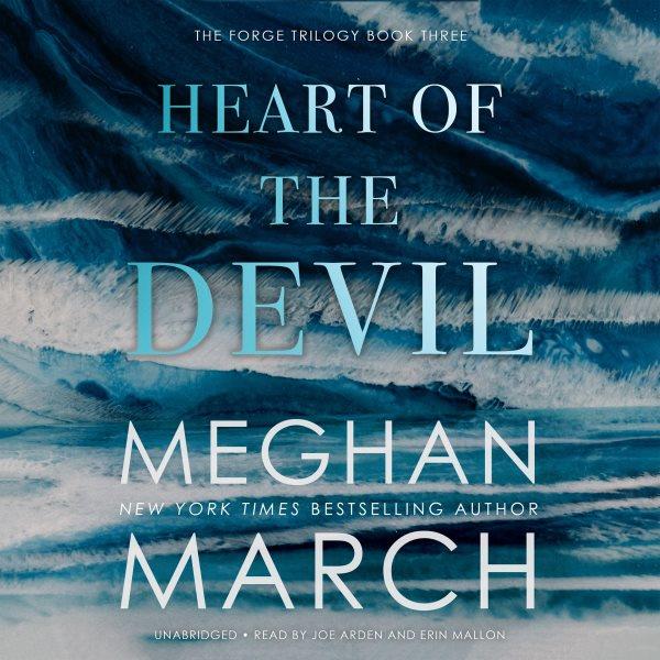 Heart of the devil / Meghan March.