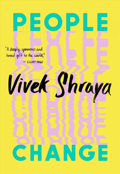 People change / Vivek Shraya.