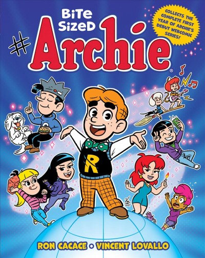 Bite sized Archie / written by Ron Cacace ; illustrated by Vincent Lovallo.