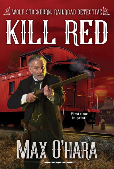 Kill Red / Max O'Hara.