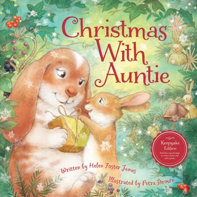 Christmas with auntie / written by Helen Foster James ; illustrated by Petra Brown.