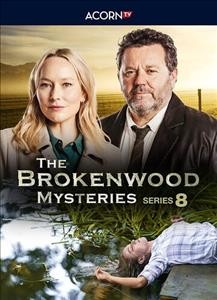 The Brokenwood mysteries. Series 8 [videorecording] / a South Pacific Pictures production ; produced by Tim Balme ; directors, Josh Frizzell, Mike Smith, Jacqueline Nairn, David de Lautour, Caroline Bell-Booth.
