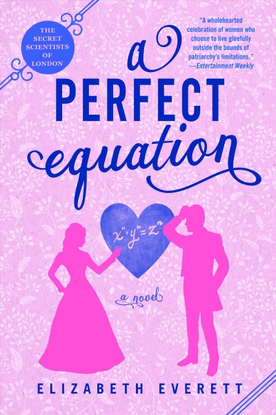 A perfect equation / Elizabeth Everett.