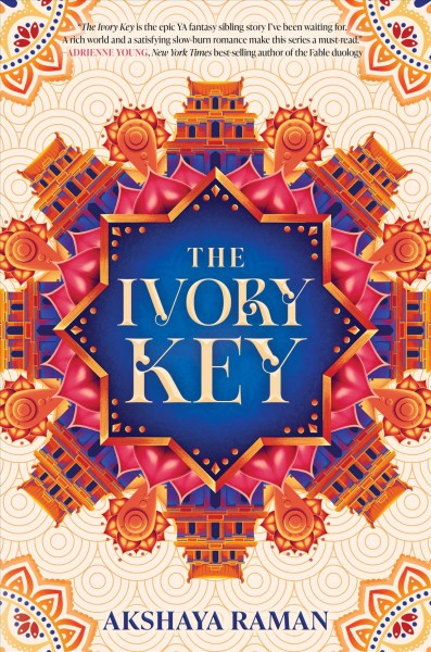 The ivory key / Akshaya Raman.