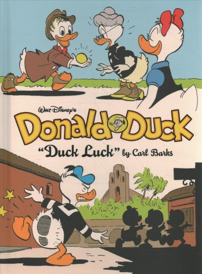Walt Disney's Donald Duck. "Duck luck" / by Carl Barks.