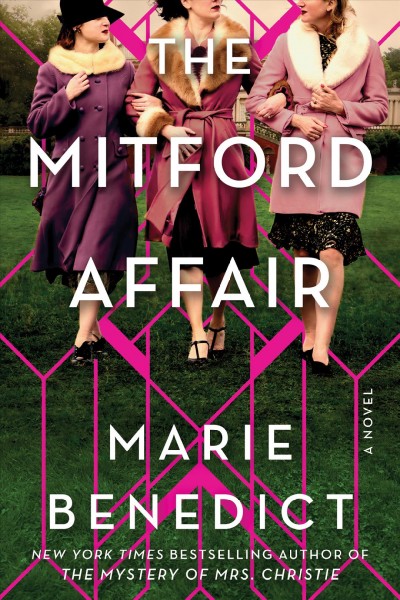 The Mitford affair / Marie Benedict.