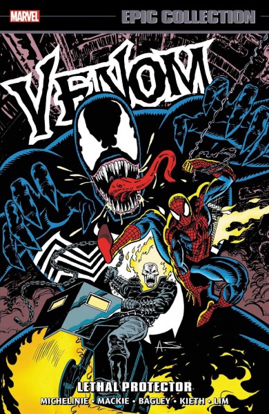 Venom. Volume 2, Lethal protector / writers, David Michelinie, Peter David & Howard Mackie ; pencilers, Mark Bagley, Jim Craig, Alex Saviuk, Adam Kubert, Sam Kieth & Ron Lim with Tod Smith.