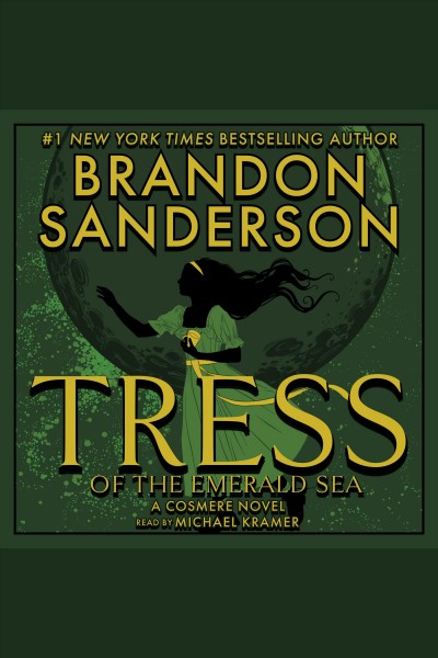 Tress of the Emerald Sea : A Cosmere Novel / Brandon Sanderson.