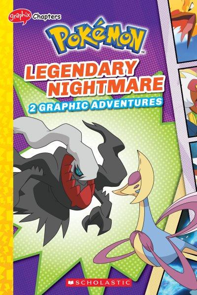 Legendary nightmare : 2 graphic adventures / adapted by Meredith Rusu.