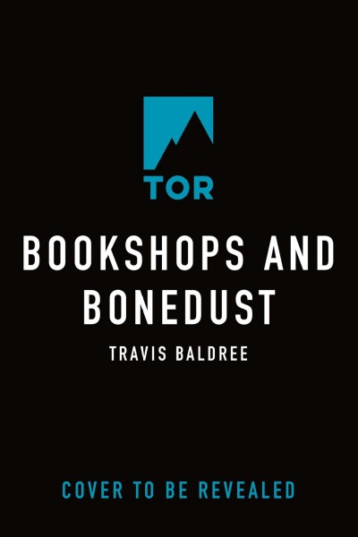 Bookshops & bonedust / Travis Baldree.