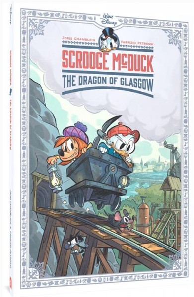 Scrooge mcduck: the dragon of glasgow / Fabrizio Petrossi, David Gerstein, Joris Chamblain.