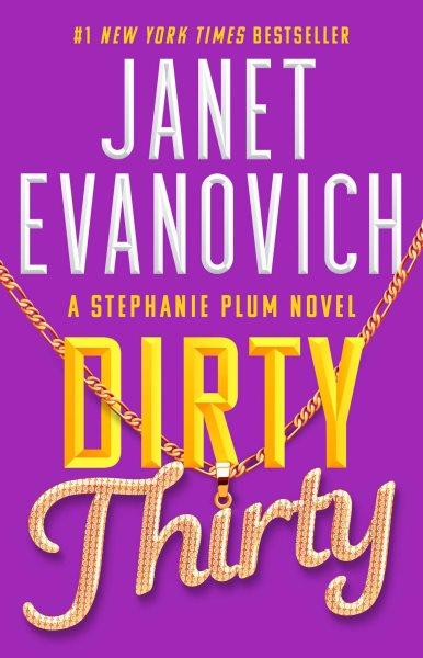 Dirty Thirty [electronic resource].