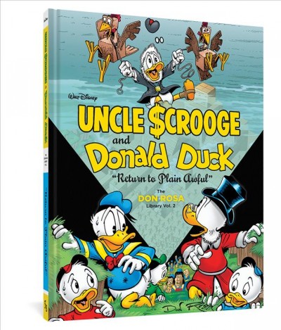 Walt Disney's Uncle Scrooge and Donald Duck. Vol. 2, Return to Plain Awful / written and drawn by Don Rosa ; lettered by John Clark.