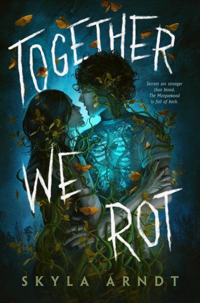 TOGETHER WE ROT [electronic resource].