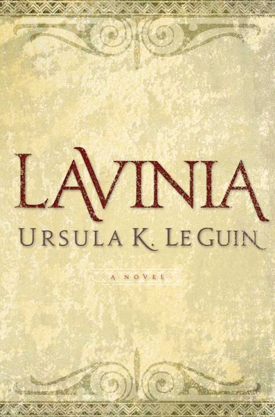 Lavinia / Ursula K. Le Guin.