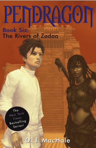 The rivers of Zadaa / by D. J. MacHale.