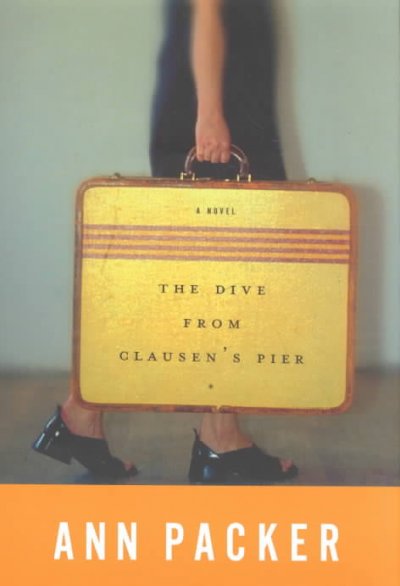 The dive from Clausen's pier / Ann Packer.