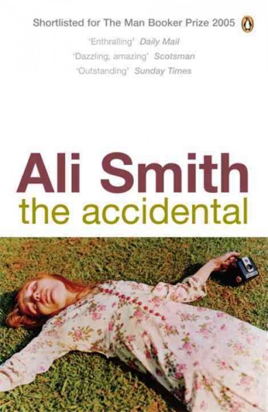 The accidental / Ali Smith.