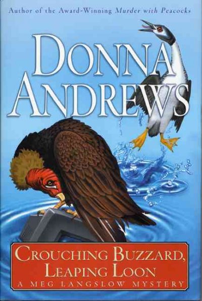 Crouching buzzard, leaping loon / Donna Andrews.