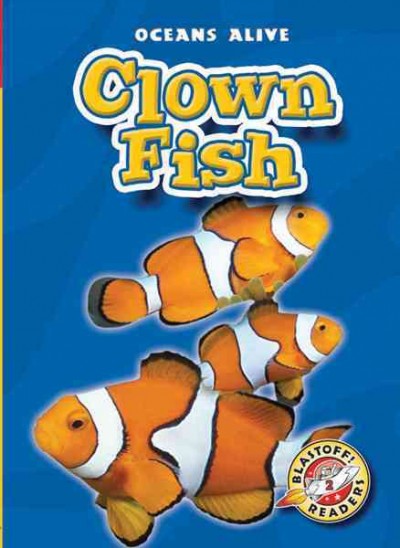 Clown fish / Colleen Sexton.