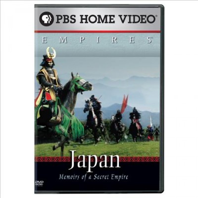 Japan [DVD videorecording] : memoirs of a secret empire / written by Joan Owens-Meyerson, Deborah Ann Desnoo, Lyn Goldfarb ; produced & directed by Lyn Goldfarb, Deborah Ann Desnoo.