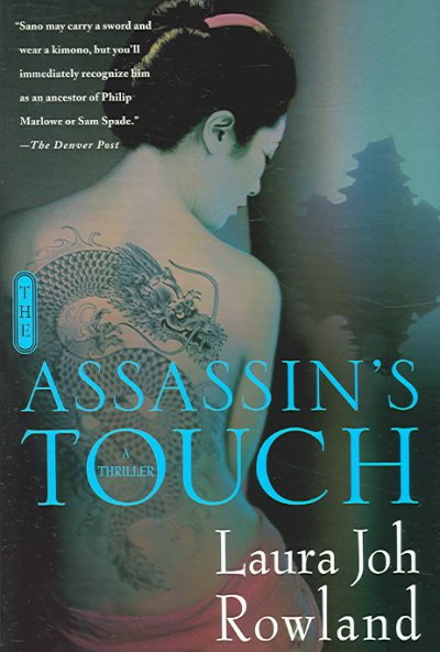 The assassin's touch / Laura Joh Rowland.
