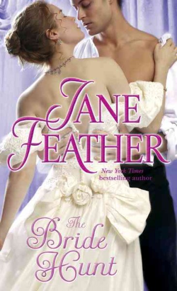 The bride hunt / Jane Feather.