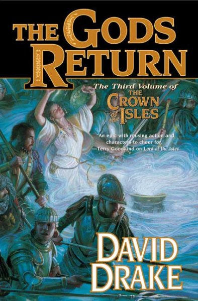 The Gods return / David Drake.