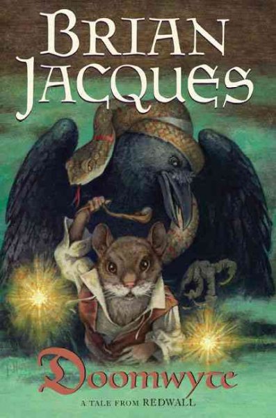 Doomwyte / Brian Jacques ; illustrated by David Elliot.