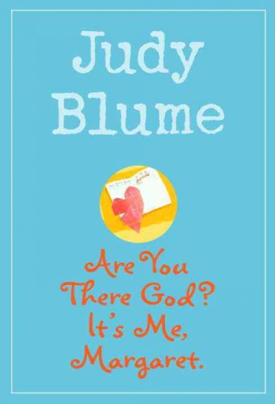 Are you there God? It's me, Margaret / by Judy Blume.