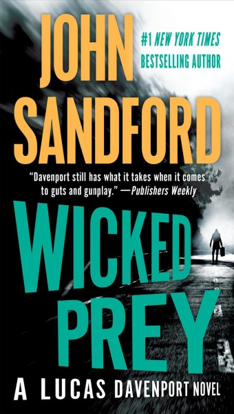 Wicked Prey / John Sandford.