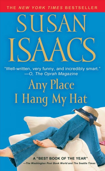 Any place I hang my hat / Susan Isaacs.