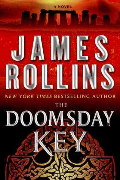 The doomsday key : a sigma force novel / James Rollins.