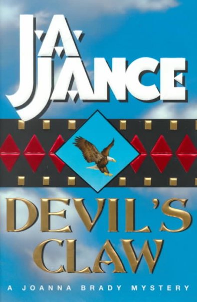 Devil's Claw : a Joanna Brady mystery / Judith A. Jance.