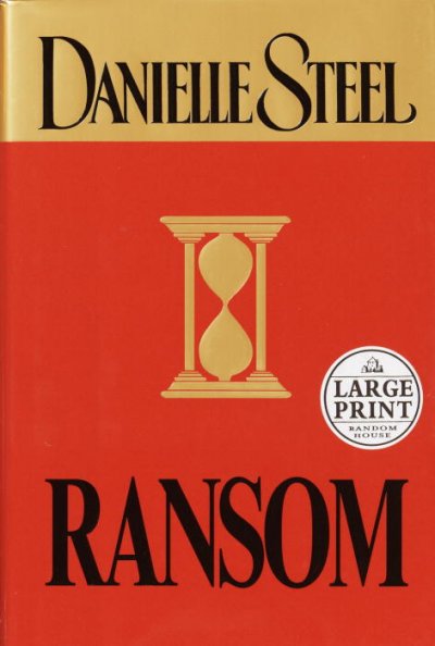 Ransom / Danielle Steel.