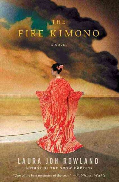 The fire kimono / Laura Joh Rowland.