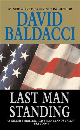 Last man standing / David Baldacci.