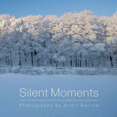 Silent moments / photography by Scott Barrow.