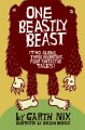 One beastly beast : (two aliens, three inventors, four fantastic tales)  Cover Image