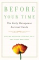 Go to record Before your time : the early menopause survival guide
